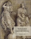 Barbara Baert - From Kairos to Occasio through Fortuna. Text / Image / Afterlife. On the Antique Critical Moment, a Grisaille in Mantua (School of Mantegna, 1495-1510), and the Fortunes of Aby Warburg (1866-1929)