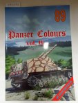 Wrobel, Arkadiusz: - Panzer Clours Vol. IV - Militaria No. 89 :