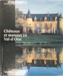 Claude Danis - Châteaux et manoirs en Val-d'Oise