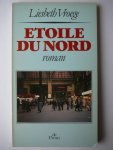 Vroege, Liesbeth - Etoile du nord