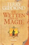 Goodkind, Terry - De Wetten van de Magie. De tiende wet. Fantoom.