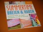 Marike Doedens; Marleen van der Pas - Summertime breien en haken zomerse brei- en haakprojecten en do-it-yourself
