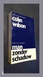 Wilson, Colin - Man zonder schaduw - Dagboek van een existentialist