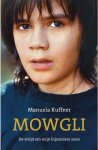 Manuela Kuffner - Mowgli