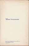 Vos, Ad [samenst.] - Maas: levenswater [poëzie en beeldende kunst van diverse auteurs]