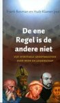  - Business spiritualiteit De ene Regel is de andere niet / Business spiritualiteit