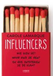 Carole Lamarque 151853 - Influencers Wie zijn ze? Waar vind je hen? En hoe ontsteken ze de vlam?