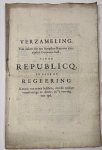 Schrijver, Cornelis - Legal document 1749 | Verzameling van zaken die ten hoogsten ruineus zijn aan het Gemeene best van de Republicq, en daar de regeering kennis van moet hebben om de nodige voorzieninge te doen in 't vervolg van tyd. Z. pl., [1749], 10+15 pp.