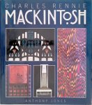 Jones, Anthony - Charles Rennie Mackintosh