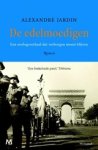 Alexandre Jardin - De edelmoedigen