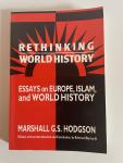 Hodgson, Marshall G. S. - Rethinking World History Essays on Europe, Islam and World History (intro and concl. by E. Burke III)