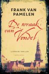 Frank Van Pamelen - Olivier Huizinga 1 - De wraak van Vondel