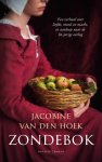 Jacobine van den Hoek 245101 - Zondebok Een verhaal van liefde, moed en macht, in de aanloop naar de 80-jarige oorlog