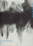 HUI, Ma - Ginger da SILVA [Ed.] - Ma Hui - Water Dreaming.