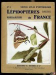 CERF, F. Le - Atlas des Lépidoptères de France (Belgique, Suisse, Italie du Nord). Fascicule I + II. I, Rhopalocères. II, Hétérocères