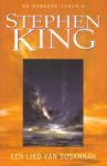 King, Stephen - Lied van Susannah | Stephen King | 9024546281 EERSTE DRUK Donkere Toren dl6