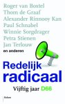 Thom de Graaf, Alexander Rinnooy Kan - Redelijk radicaal