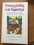 Aarts - Domweg gelukkig in de dapperstraat / druk 1