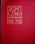 Hahn jr, Albert - J. K. Smit & Zonen, Amsterdam 1888-1938 / [by Albert Hahn jr.]