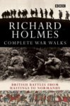 Richard Holmes 13522 - Complete War Walks