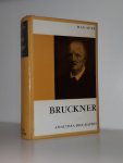Auer, Max - Anton Bruckner - sein Leben und Werk