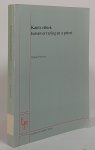 KANT, I., PERREIJN, W. - Kants ethiek tussen ervaring en a priori.