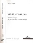 Zubiri, Xavier - Nature, Histoire, Dieu
