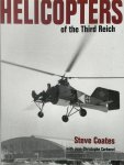 Steve Coates, Jean-Christophe Carbonel - Helicopters of the Third Reich