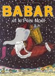 Laurent De Brunhoff - Babar Et Le Pere Noel