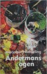 Marjolein Houweling - Andermans ogen