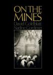 Goldblatt, David - On The Mines