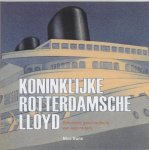 Guns, Nico - Koninklijke Rotterdamsche Lloyd / beknopte geschiedenis van een rederij.