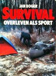  - SURVIVAL - Overleven als Sport - Jan Booger - uitgeverij Kosmos, 221 blz.