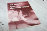 Troost, ds. A.F. - DE ZON IN EEN DAUWDRUPPEL