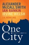 Alexander Mccall & Rankin, Ian & Welsh, Irvine Smith - One city Alexander Mccall & Rankin, Ian & Welsh, Irvine Smith - One city