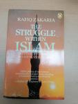 Zakaria, Rafiq - The Struggle within Islam