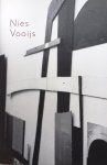 Vooijs, Nies ; Riet Vooijs ; Michiel Morel ; Domeniek Ruyters et al. - Nies Vooijs : schilderijen en installaties 1980-2015