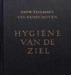 Zeylmans van Emmichoven, F.W. - HYGIËNE VAN DE ZIEL