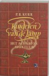 P.B. Kerr - Het Achnaton Avontuur - Kinderen van de lamp 1