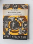 Dijk, W.C. van - Kleurenfotografie mogelijk voor iedere amateur fotograaf Weten en kunnen nieuwe reeks No.225