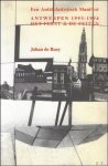 de Roey, Johan - Antwerpen, 1993-1994: het feest & de feiten: een antidefaitistisch manifest