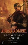 Joe Abercrombie - Last Argument Of Kings