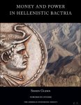 Simon Glenn - Money and Power in Hellenistic Bactria