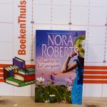 Roberts, Nora - vlinders in het voorjaar bevat: wilde bloemen, spel van uitersten