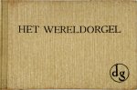 Anton van Duinkerken - Het wereldorgel