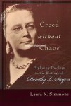 Simmons, Laura K. - Creed without Chaos, gesigneerd