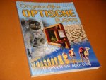 Seckel, Al. - Ongelooflijke optische Illusies. U gelooft uw Ogen niet!