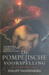 Philipp Vandenberg 18033 - De Pompejische voorspelling