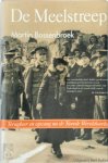 Martin Bossenbroek - De Meelstreep: terugkeer en opvang na de Tweede Wereldoorlog