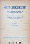 J. de Haan - Niet geknecht. Het " Friesch Dagblad" in conflict met de Nazi's. Iets uit de bewogen dagen voor de stopzetting van het Friesche A.-R. orgaan op 20 mei 1941